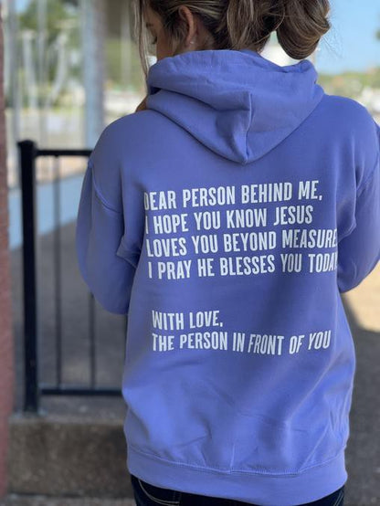 Dear Person Behind Me Unisex Hoodie