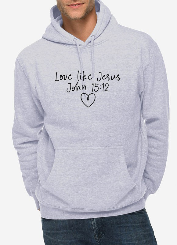 Love Like Jesus... Dear Person Behind Me Unisex Hoodie