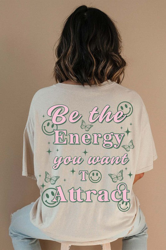 Be The Energy Graphic Tee