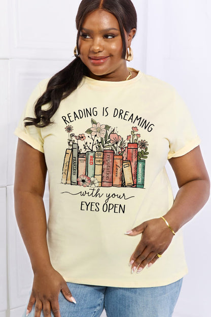 Simply Love READING IS DREAMING WITH YOUR EYES OPEN Graphic Cotton Tee