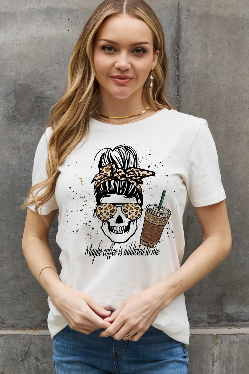 Simply Love MAYBE COFFEE IS ADDICTED TO ME Graphic Cotton Tee