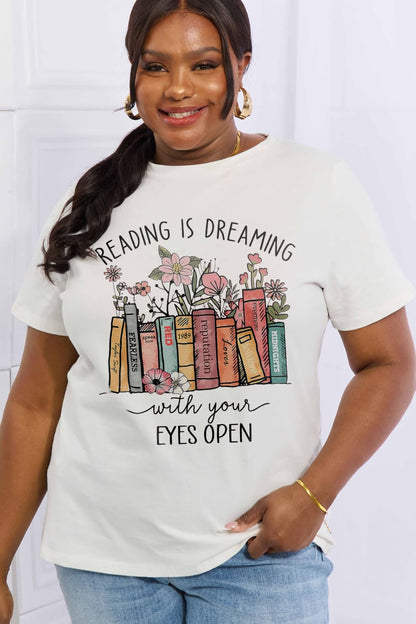 Simply Love READING IS DREAMING WITH YOUR EYES OPEN Graphic Cotton Tee