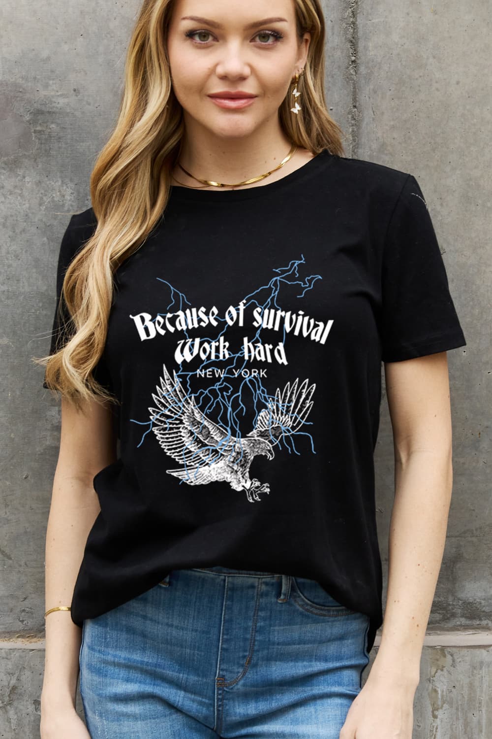 Simply Love BECAUSE OF SURVIVAL WORK HARD  NEW YORK Graphic Cotton Tee