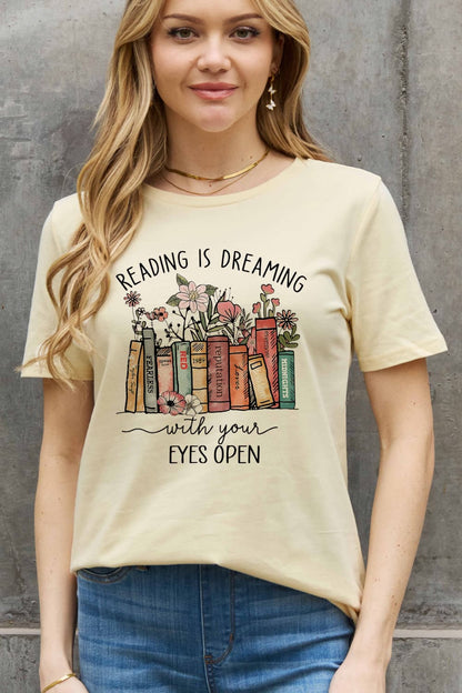 Simply Love READING IS DREAMING WITH YOUR EYES OPEN Graphic Cotton Tee